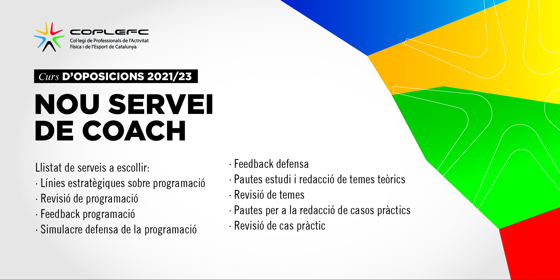 coplefc-cursdoposicions-nou-servei-coach.jpg (1.10 MB)