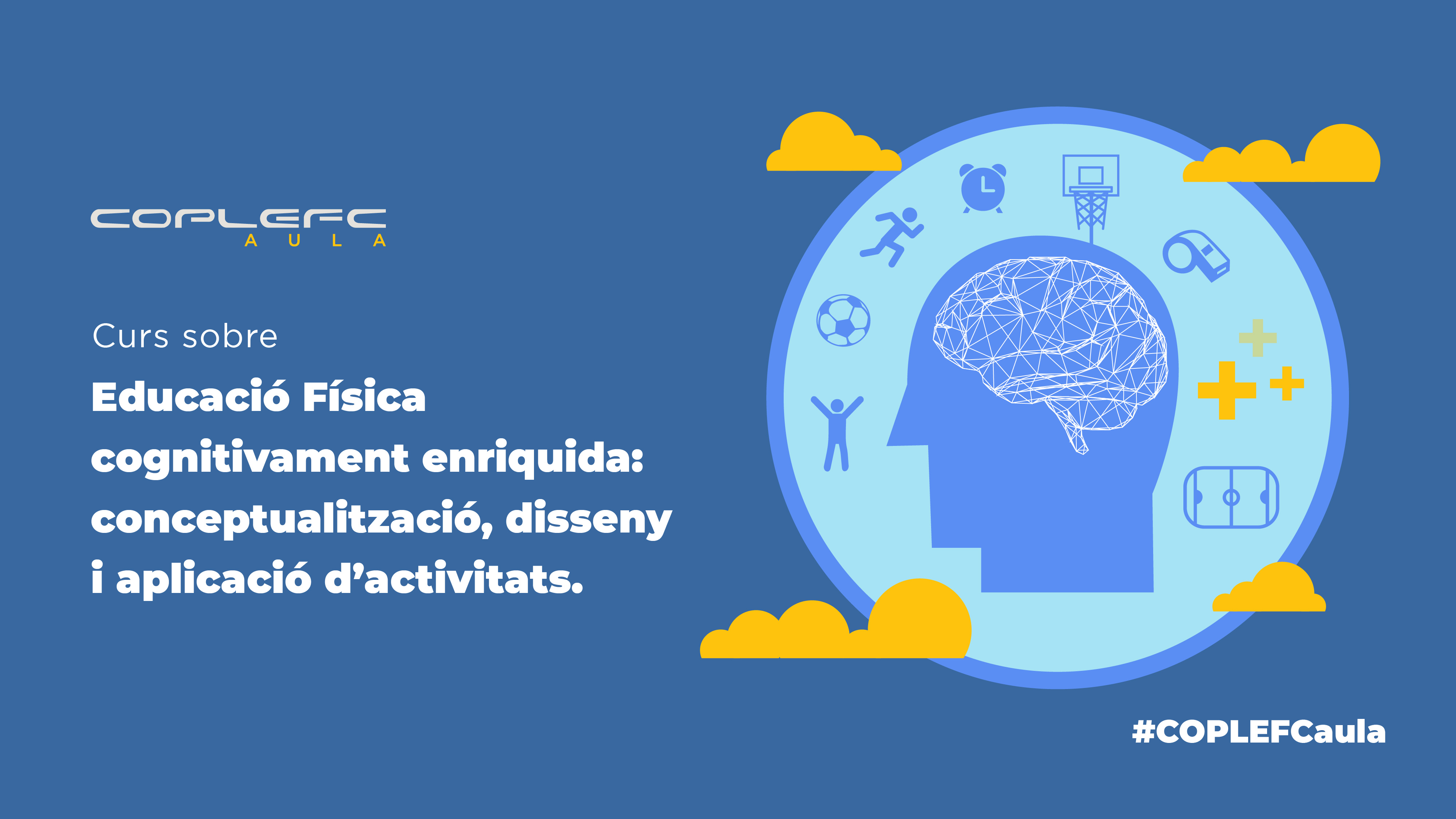 COPLEFC-AULA-educacio-física-cognitivament-enriquida.jpg (705 KB)