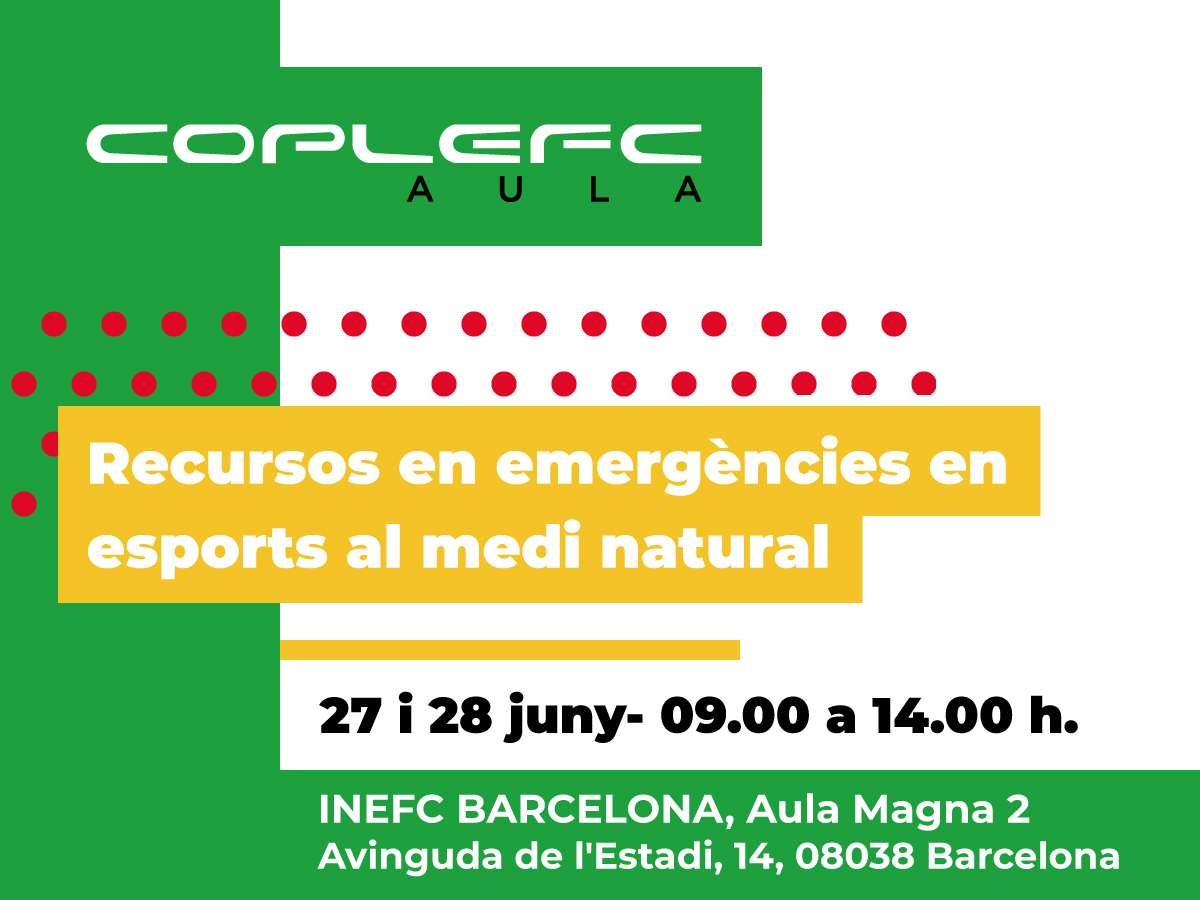 05.-COPLEFC-AULA.-Recursos-en-emergències-en--esports-al-medi-natural.jpg (291 KB)